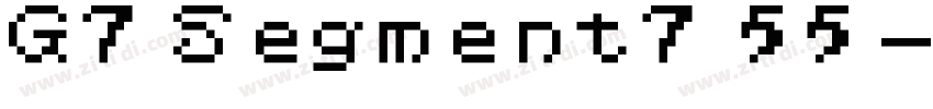 G7 Segment7 55字体转换
